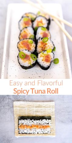 sushi rolls on a white plate with chopsticks in the foreground and text overlay that reads easy and flavorful spicy tuna roll