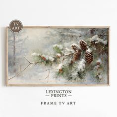 a painting with pine cones and snow on it, next to a frame that says'le