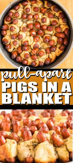 pigs in a blanket with text overlay that reads pull apart pigs in a blanket