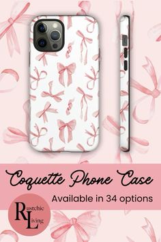 an iphone case with pink bows on it and the text coquette phone case available in 34 options