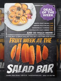 a menu for a fruit week at the salad bar with orange slices on it and a plate of food