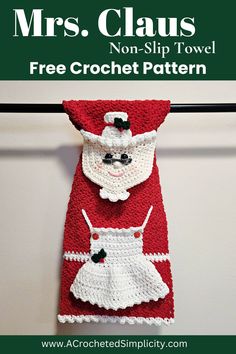 two crocheted aprons hanging on a clothes line with the title mrs claus non - slip towel free crochet pattern