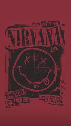 the nirvana poster is shown in black and red