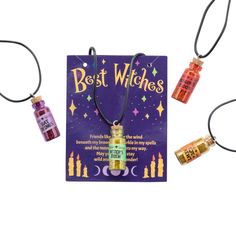 three necklaces that have different types of bottles attached to them with the words best witches written on them