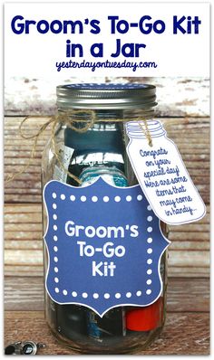 a mason jar filled with groom's gifts and the words grooms to go kit in