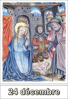 an image of the birth of jesus in french with caption 24 decembre