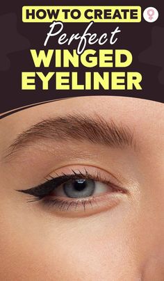 How to Create Perfect Winged Eyeliner: Perfect wings add drama to your eyes. They add a touch of sexy and elegance to your look and accentuate your facial features. However, shaky hands might keep you from achieving the look. But if you know the right hacks, you can create a sharp look in no time. #makeup #makeuptips #wingedliner #eyeliner Elegant Winged Eyeliner, Taylor Swift Winged Eyeliner, Eyeliner For Close Set Eyes, Elegant Makeup For Blue Eyes, Double Winged Eyeliner Tutorial, How To Cat Eyeliner, Perfect Winged Eyeliner Hacks, Winged Eyeliner Hack, How To Wing Eyeliner Easy