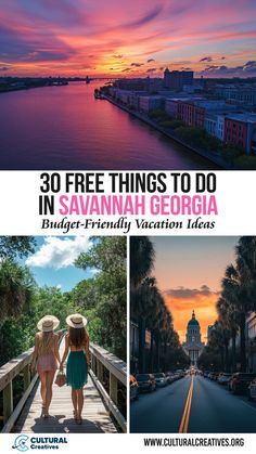 30 Free Things to Do in Savannah Georgia includes a vibrant riverside sunset, scenic nature trails, and a view of the historic downtown with palm-lined streets. Unique Culture, Beautiful River, North Georgia, Free Things To Do, Family Trip