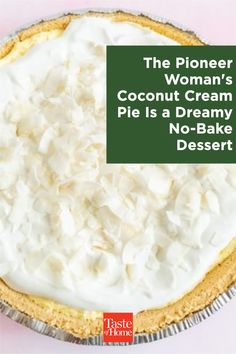 a pie topped with coconut cream and whipped cream