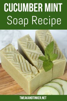 cucumber mint soap recipe on a cutting board