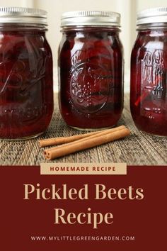 three jars filled with pickled beets and cinnamon sticks on top of a table