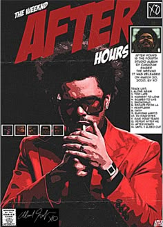 an advertisement for the upcoming movie after hours with a man in red jacket and sunglasses