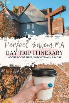 the perfect salem, ma day trip itinerary includes two cups of coffee in front of a blue house