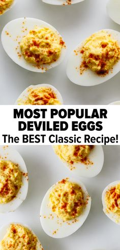 deviled eggs with the words most popular deviled eggs on it and an image of deviled eggs