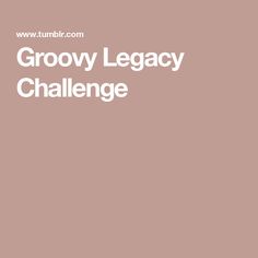 the groovy legacy challenge logo is shown in white on a brown background