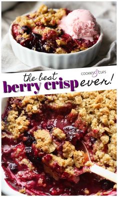 berry crisp in a bowl with ice cream on top and the words, the best cherry crisp ever