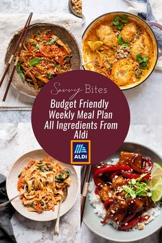 several plates of food with the words budget friendly weekly meal plan all ingredients from aid