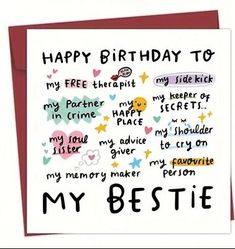 a birthday card with the words happy birthday to my bestie