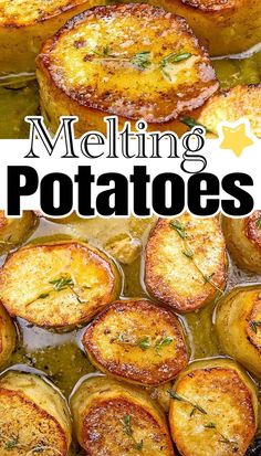 some potatoes are cooking in a pan with the words melting potatoes on top and bottom