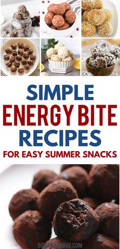 the cover of simple energy bite recipes for easy summer snacks, including chocolates and cookies