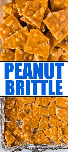 peanut brittle is an easy snack that's ready to be eaten