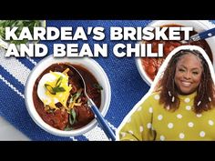 two bowls of food with the words kardaa's brisket and bean chili