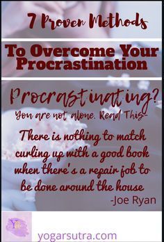 Proven methods to to put all kinds the procrastination off. Surprising benefits of procrastinating. Yoga For Flat Tummy, Estrogen Balance, Overcome Procrastination, Office Yoga, Brain Game, Professional Success, 2018 Year, Yoga For Back Pain