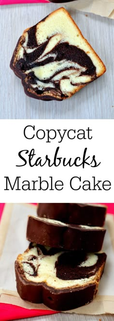 two pieces of chocolate marble cake on top of each other with the words copycat starbuck's marble cake