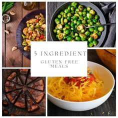 five different images with the words 5 ingredient gluten free meals on them and various foods