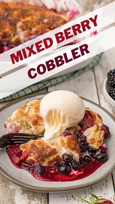 mixed berry cobbler on a plate with ice cream