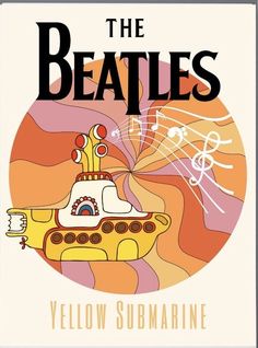 a yellow submarine with music notes on it's side and the words, the beatles below