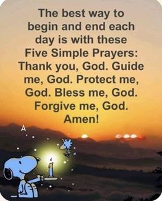 a cartoon character holding a lit candle in front of a sunset with the words, the best way to begin and end each day is with these five simple prayer