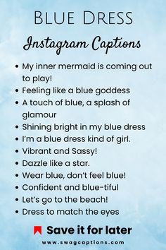 blue dress instagram captions