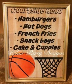 a sign for a court side restaurant with basketballs on it and the words hamburgerers hot dogs french fries snack bags cake & cupies