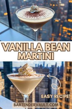 Two photos of a beautiful vodka cocktail called the Vanilla Bean Martini. The alcoholic drinks are sitting near the window of a skyscraper with a stunning city skyline in the background. Vanilla Vodka Drinks, Vodka Martini Recipe, Cosmo Drink, Simple Cocktails, Easy Cocktail Recipe, Martini Recipes Vodka, Desserts In A Glass, Easy Cocktail, Martini Recipe