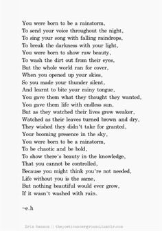 a poem written in black and white with the words, you were born to be a rainbow