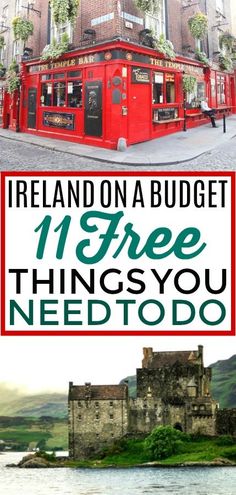 an image of a red building with text overlay that reads, ona budget? 11 free things to do in ireland