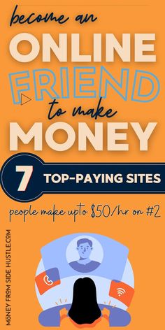 get paid to be online friend