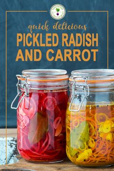 two jars filled with pickled radish and carrots