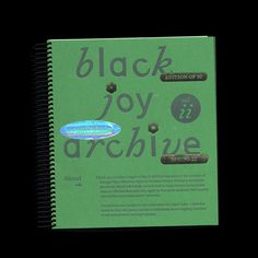 a book with the title black joy archive written in green and surrounded by other words