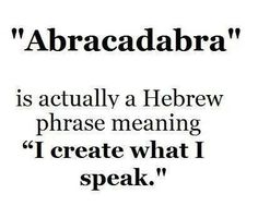 an advertisement with the words abrahama is actually a hebrew phrase meaning i create what i speak