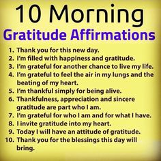 a yellow sign that says 10 morning gratitude affirmations