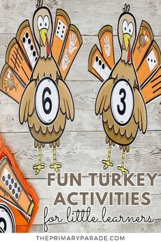 two turkeys with numbers on them and the words fun turkey activities for little learners