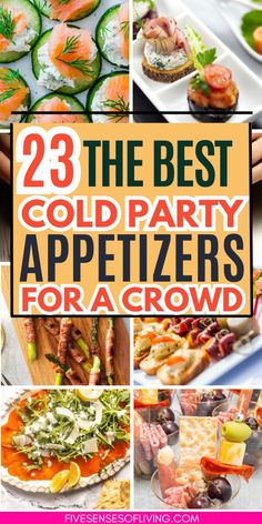 the best cold party appetizers for a crowd