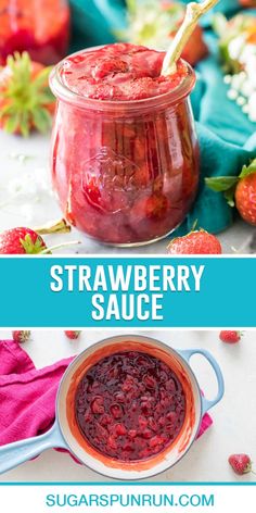 strawberry sauce in a glass jar with strawberries on the side and text overlay