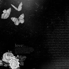 black and white photograph with roses and butterflies