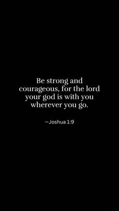 a black background with the words joshua 1 9