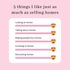 the five things i like just as much as selling homes infographical poster with pink background