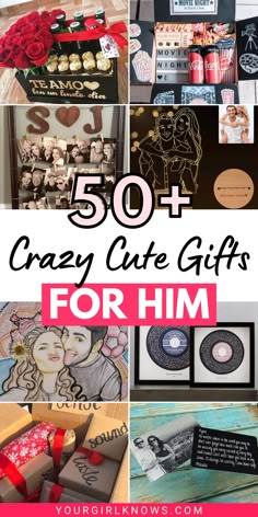 50 + crazy cute gifts for him