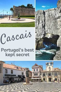 collage of images with the words cascais portugal's best kept secret